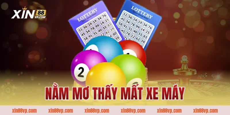 Ý Nghĩa Và Giải Đáp Nằm Mơ Thấy Mất Xe Máy Đánh Đề Con Gì?
