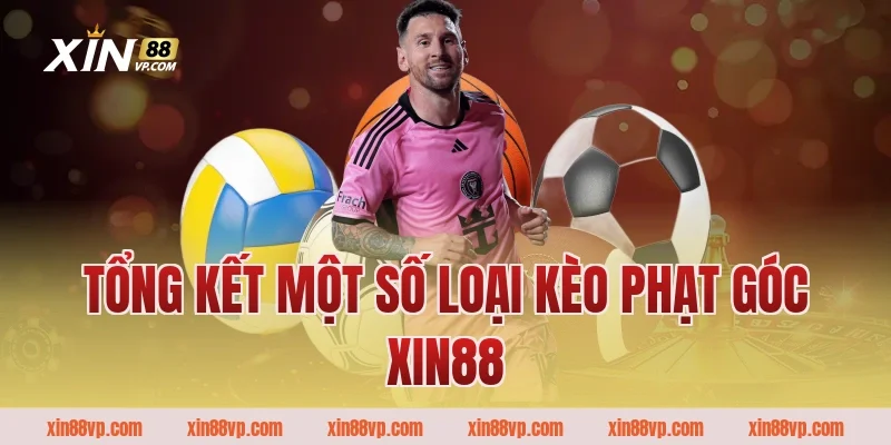 Tổng kết một số loại kèo phạt góc Xin88